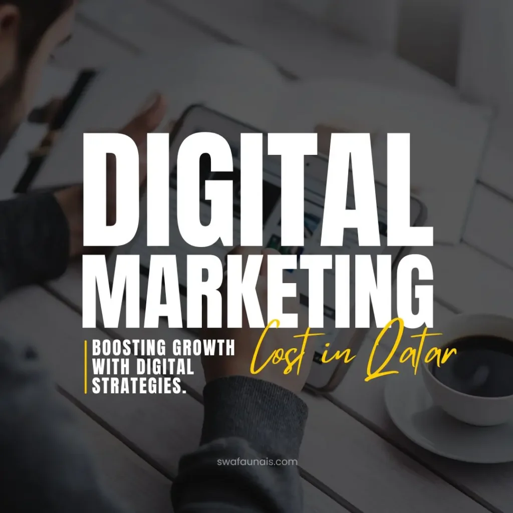 Digital marketing cost in Qatar pricing guide for businesses
